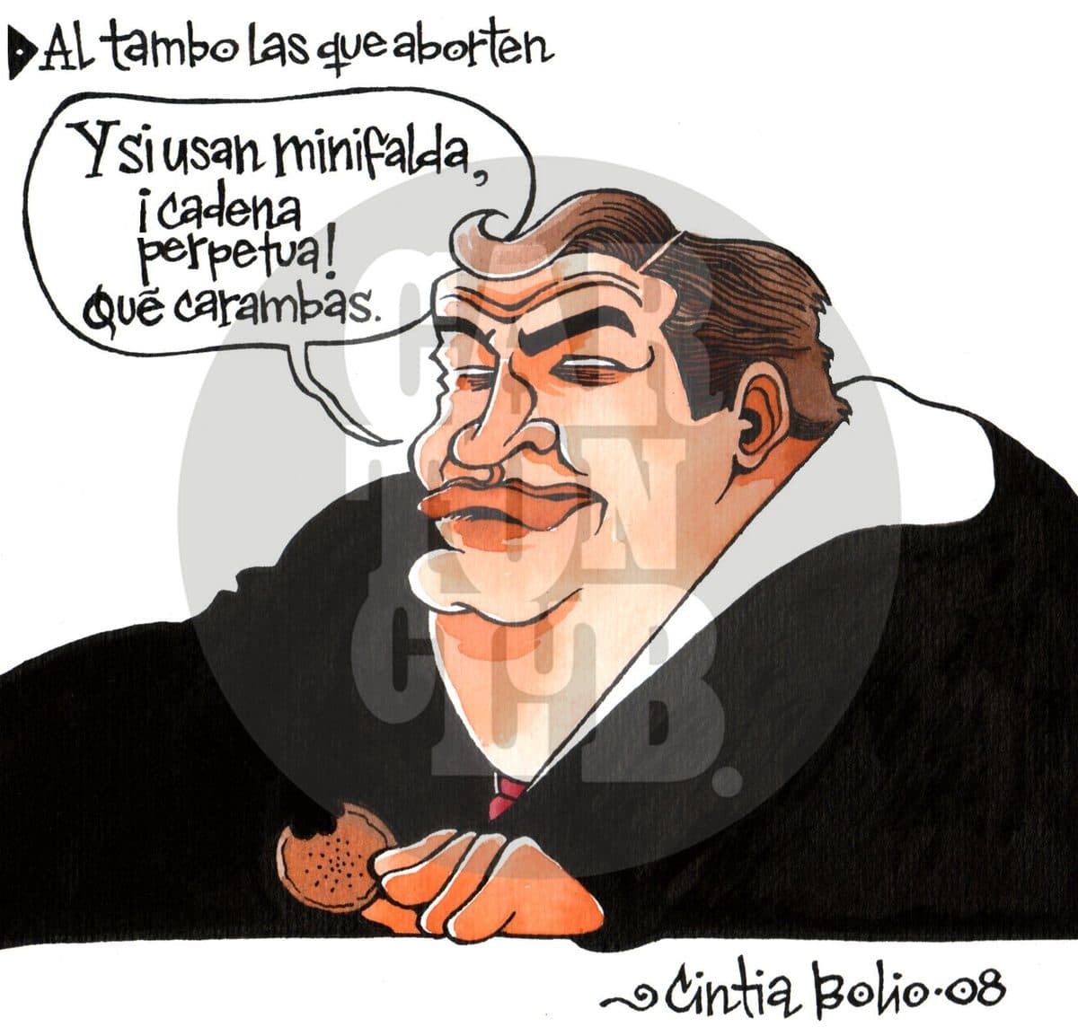 Al tambo las que aborten, cartón de Cintia Bolio
