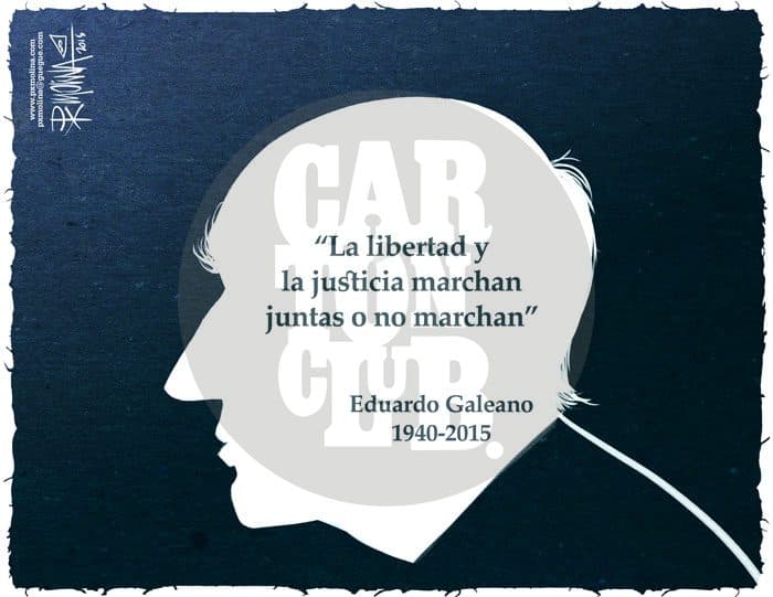 Eduardo Galeano, cartón de PxMolina
