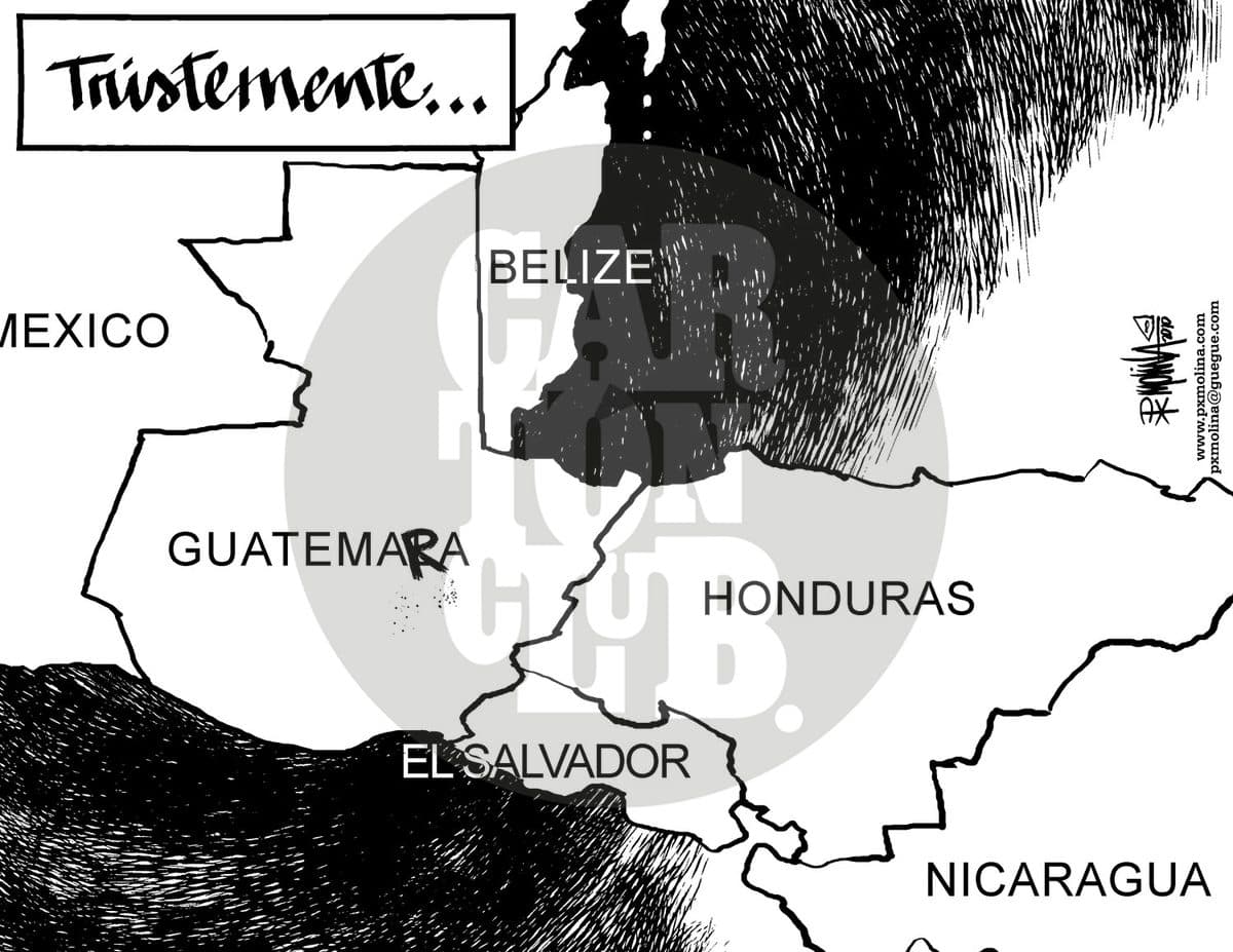 En el mapa de Centroamérica, el nombre de Guatemala aparece deformado como 'GuatemaRa', bajo el título 'Tristemente...', aludiendo con juego de palabras a la corrupción en el país.