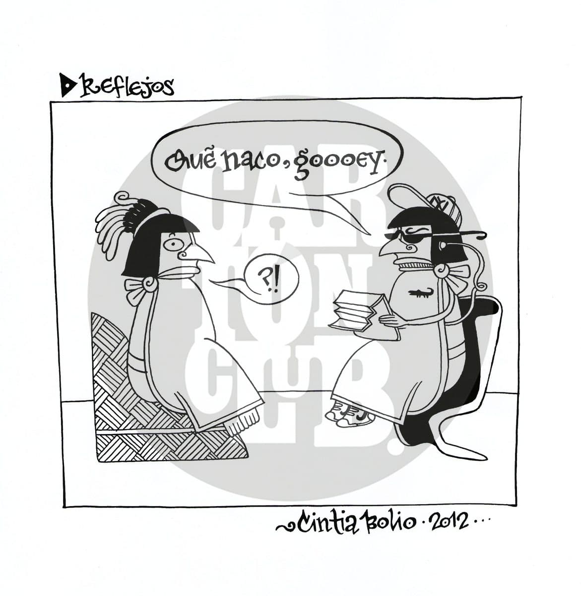 Reflejos, cartón de Cintia Bolio
