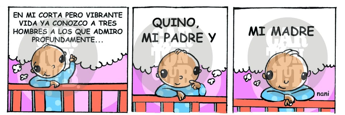 Un bebé en su cuna dice admirar a tres personas en su corta vida: el caricaturista Quino, su padre y su madre.