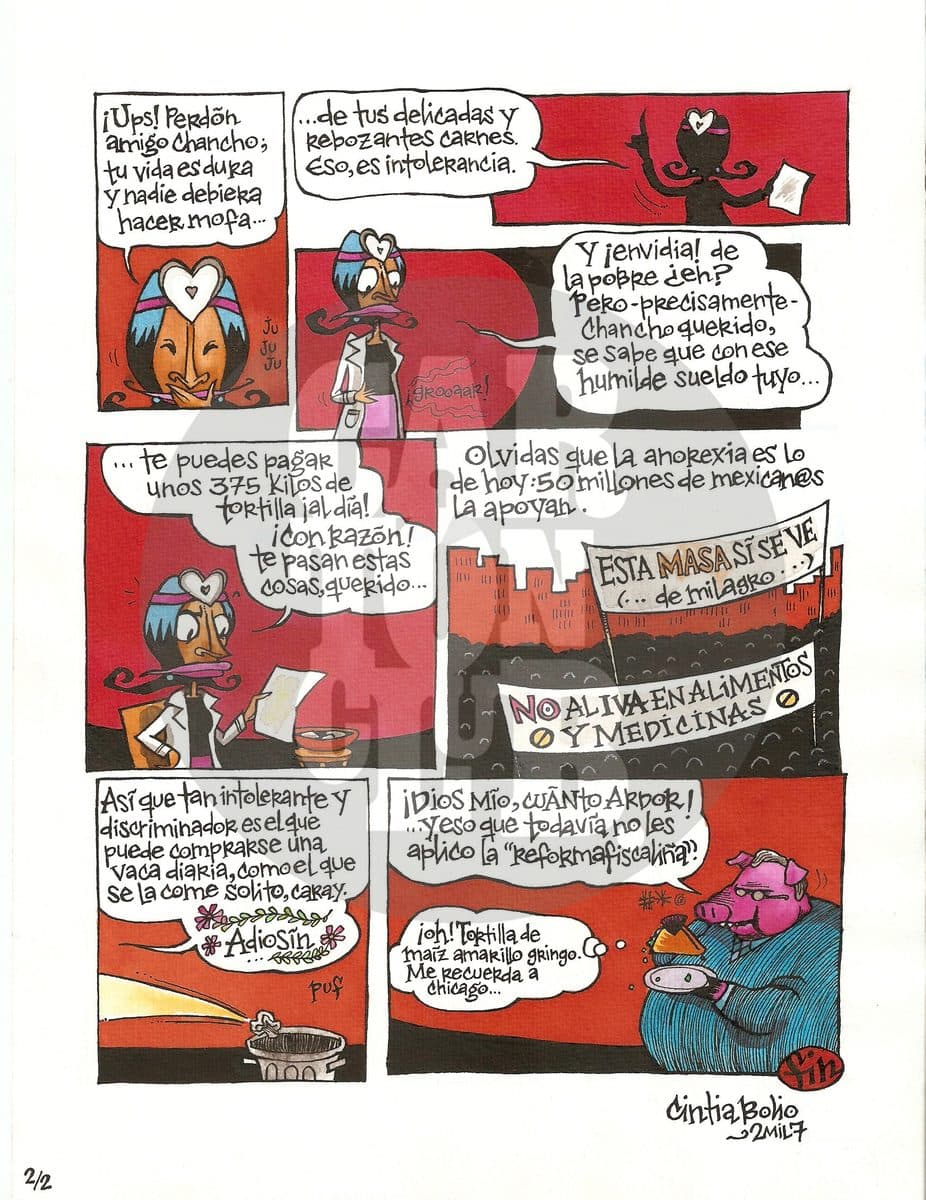 Una historieta satiriza la hipocresía de quienes minimizan la crisis alimentaria y el alza del precio de la tortilla desde una posición de privilegio económico.