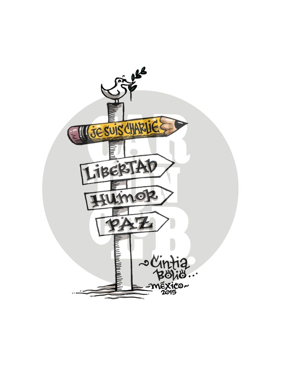 Je Suis Charlie - Yo Soy Charlie, cartón de Cintia Bolio