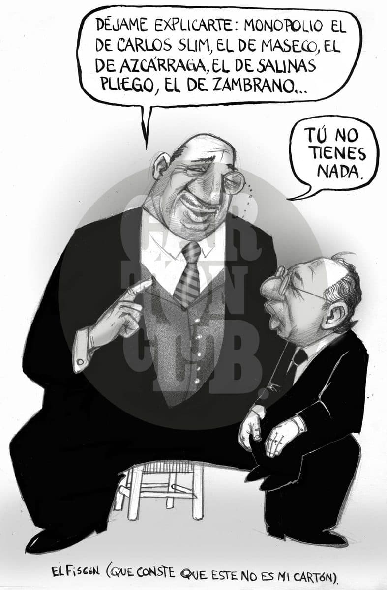 Monopolio del Poder, cartón de El Fisgón