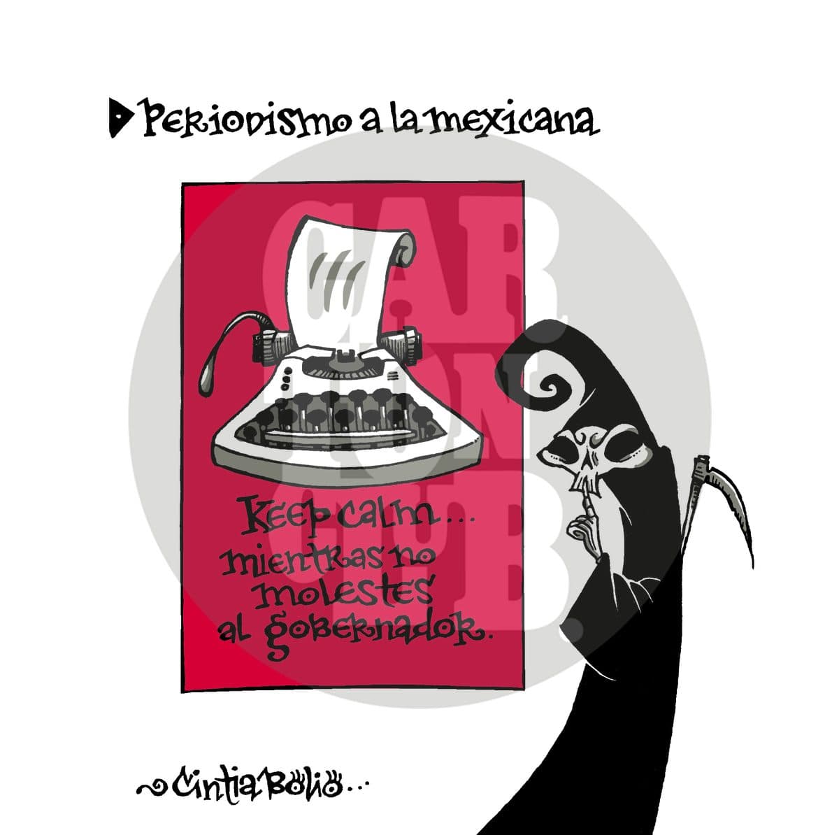 Periodismo a la mexicana, cartón de Cintia Bolio