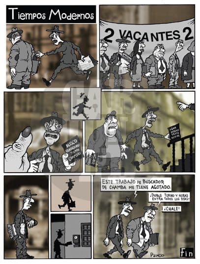 Tiempos Modernos, Desempleo, Patricio